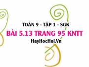 Bài 5.13 Toán 9 tập 1 SGK Kết nối tri thức